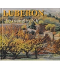 Luberon, le triangle d'or
